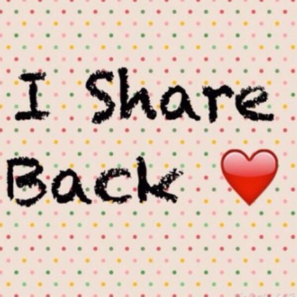 Share some of my posts and I will share back! ❤️❤️